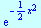exp(`+`(`-`(`*`(`/`(1, 2), `*`(`^`(x, 2))))))